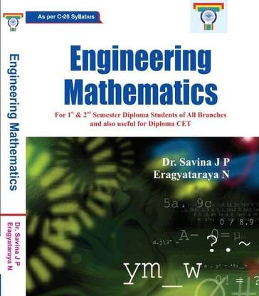 Engineering Mathematics - for 1st and 2nd Semester Diploma Students of All Branches and also useful for Diploma CET  - Diploma Engineering mathematics book