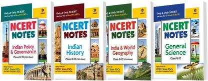 Combo Set of NCERT Notes Indian Polity & Governance ,Indian History , India & World Geography & General Science Class 6-12 (Old+New) for UPSC , State PSC and Other Competitive Exams (Set of 4 Books)