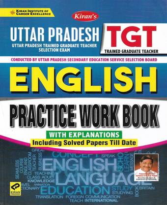 यूपी TGT इंग्लिश प्रैक्टिस वर्क बुक ( 15 प्रैक्टिस सेट्स एंड 10 सॅाल्व्ड पेपर्स )