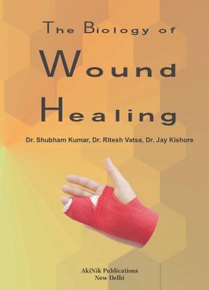 The Biology Of Wound Healing