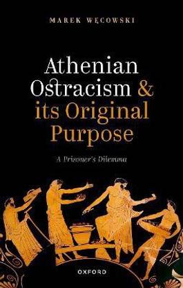 Athenian Ostracism and its Original Purpose