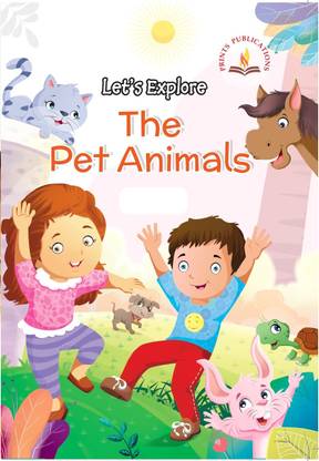 Let's Explore the Pet Animals