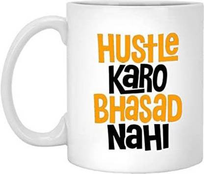 afp print Hustle Karo Bhasad Nahi Ceramic Coffee Mug