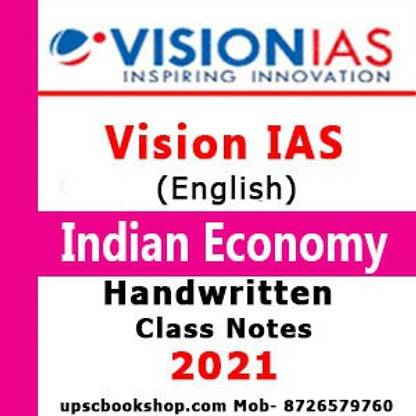 Vision IAS General Studies GS Handwritten Class Notes- Economics By Zulfiquar Mohammad(English) 2021(Photocopy B/W)