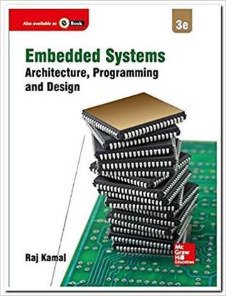 Embedded Systems Architecture, Programming & Design