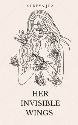 Her Invisible Wings