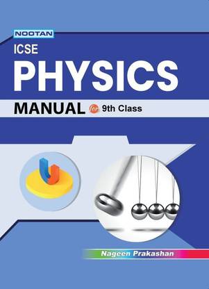 Nootan ICSE Physics Lab Manual for Class 10th - Nageen Prakashan