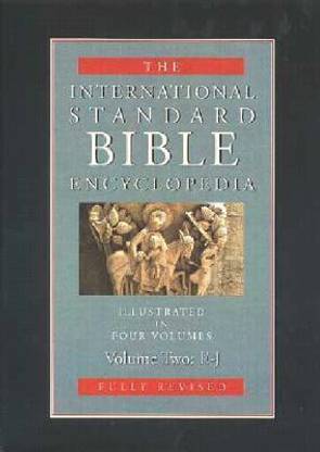 International Standard Bible Encyclopedia Vol 2 (E-J)