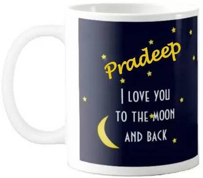 GNS National Pradeep I Love You to Moon and Back Quotes 075 Ceramic Coffee Mug