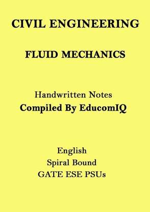Fluid Mechanics Handwritten Notes Of Civil Engineering For GATE ESE PSUs
