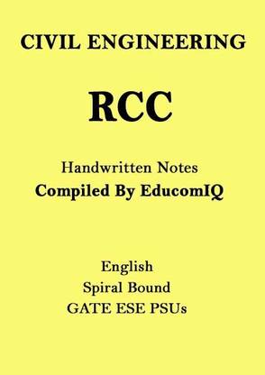 Civil Engineering Handwritten Notes Of RCC For GATE ESE PSUs