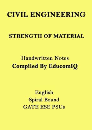 Civil Engineering Strength Of Material Handwritten Notes For GATE ESE PSUs