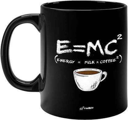 FirseBUY E = MC2, Energy = Milk X COFFEE2 - Best Funny Coffee- Unique Ceramic Coffee Mug
