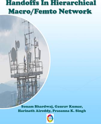 Handoffs in Hierarchical Macro/ Femto Networks