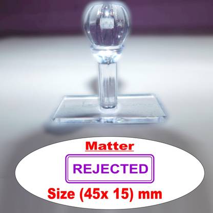 SULAGNA ZONE REJECTED HANDLE RUBBER STAMP