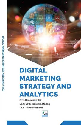 Digital Marketing Strategy and Analytics