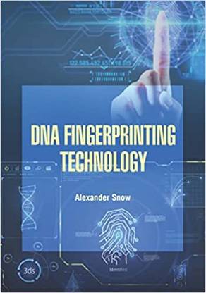 DNA FINGERPRINTING TECHNOLOGY (HB 2022)