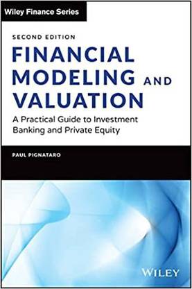Financial Modeling and Valuation