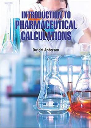 INTRODUCTION TO PHARMACEUTICAL CALCULATIONS (HB 2022)