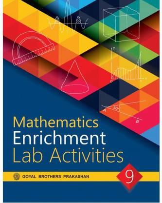 Mathematics Enrichment Lab Activities For Class 9