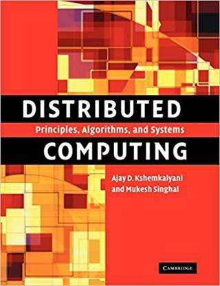 Distributed Computing: Principles, Algorithms, And Systems (USED-LIKE NEW)