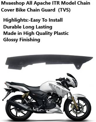 nirwana Chain Cover OF All Apache RTR Models /Glossy finshing /With Flexible PLastic Bike Chain Guard