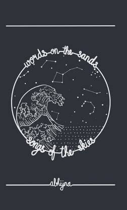 Words on the Sands, Songs of the Skies