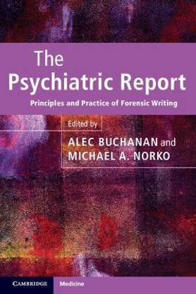 The Psychiatric Report