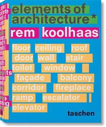 Koolhaas. Elements of Architecture