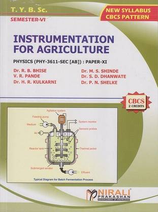INSTRUMENTATION FOR AGRICULTURE : Physics (PHY-3611-SEC [AB]) Paper 11 (Third Year BSc Semester 6)