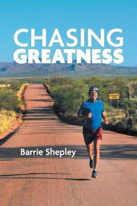 Chasing Greatness
