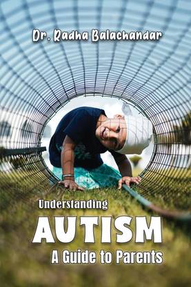 Understanding Autism- A Guide to Parents