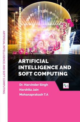 ARTIFICIAL INTELLIGENCE AND SOFT
COMPUTING