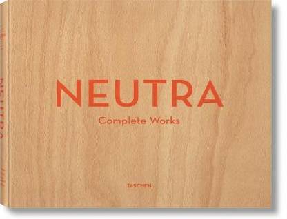 Neutra. Complete Works