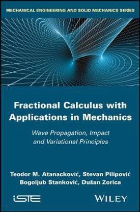 Fractional Calculus with Applications in Mechanics