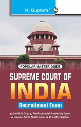 Supreme Court of India : Jr Court Asstt./Sr. Personal Asstt./Personal Asstt./Steno/Jr Clerk etc. Recruitment Exam Guide