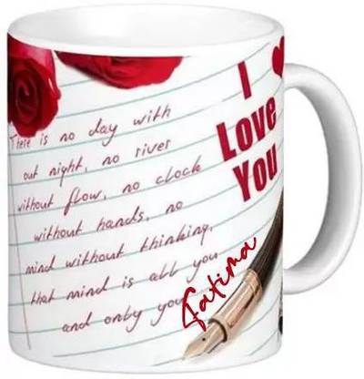 GNS Romantic Gift for Fatima Love Quotes 081 Ceramic Coffee Mug