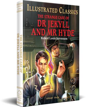 The Strange Case of Dr Jekyll and Mr Hyde