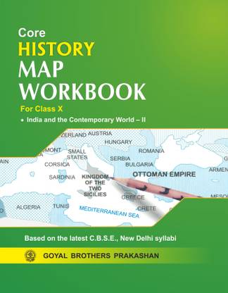 Core History Map Workbook for class 10