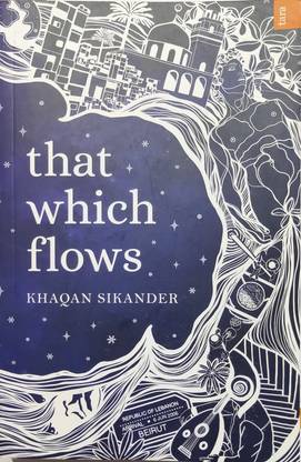 That Which flows
