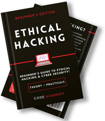Ethical Hacking Theory + Practicals | Beginner's to Advance Guide