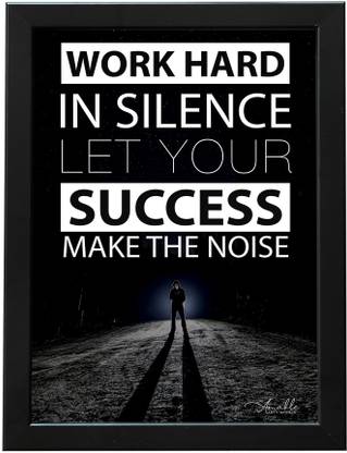Amable Arts Work Hard Motivational Inspirational Quotes Frame for Wall, Office, Home Digital Reprint 14 inch x 11 inch Painting
