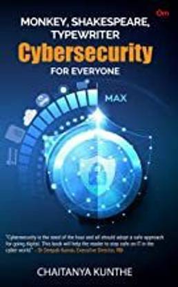 Monkey, Shakespeare, Typewriter, Cybersecurity for Everyone