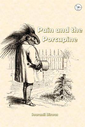 Pain and the Porcupine