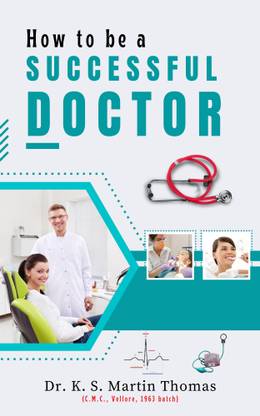 How to be a successful doctor