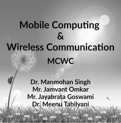 Mobile Computing and Wireless Communication