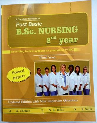 A Complete Handbook Of Post B.Sc. Nursing 2nd Year (Second) Final Year Students Updated Solved Papers (Hindi Medium) By A Chohan R Saini N. R. Yadav