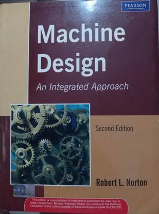 Machine Design An Integrated Approach