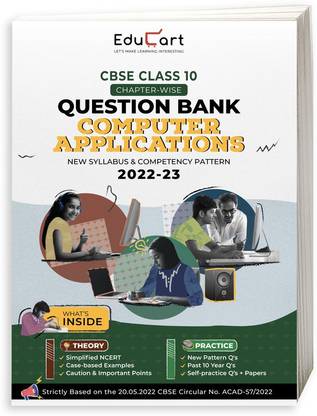 Educart CBSE Class 10 COMPUTER APPLICATION Question Bank 2022 (based on new Sample Paper Pattern of 16th Sep 2022)