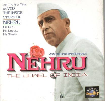 Nehru The Jewel Of India